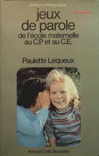 Jeux de parole: de l'école