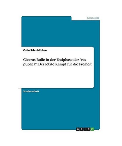 Ciceros rolle der endphase - rolle,