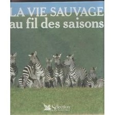Livre La vie sauvage au fil
