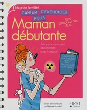 Cahier d'exercices pour maman débutante, Nathalie JOMARD