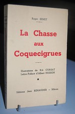 LA CHASSE AUX COQUECIGRUES