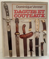 Dagues et Couteaux, Dominique Venner, EO 1983, Jacques Grancher éditeur