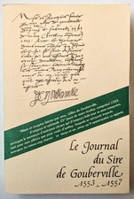 Le Journal du Sieur de Gouberville   1553 - 1557. Tome 2. Très bel état Cotentin