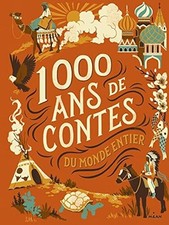 MILLE ANS DE CONTES DU MONDE