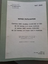 GMC CCKW 353 352 CCW MAT 2826 NOTICE UTILISATION 1958 TM 9 801  rare à trouver !