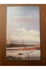 Le maître d'armes Alexandre Dumas 