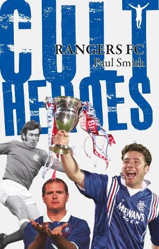 Paul smith rangers cult heroes - smith,
