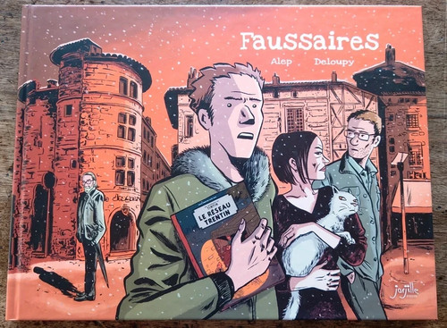 Faussaires intégrale deloupy - faussaires,