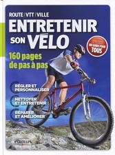 Livre Entretenir Son Vélo -