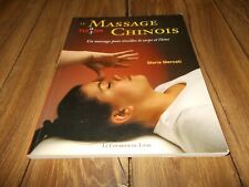 Le Massage Chinois Tui Na - Un Massage Pour Éveiller Le Corps Et L'âme / Mercati