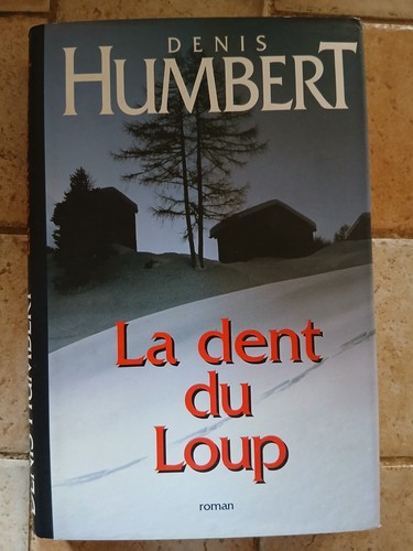 Humbert dent loup - la, roman