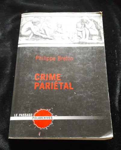 Crime parietal philippe breton - parietal,