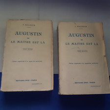 AUGUSTIN OU LE MAITRE EST LA J MALEGUE TOME T 1& 2 SPES 1947 appendice posthume