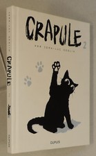 Crapule 2 Deglin Dupuis 2018