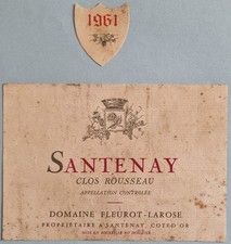 1 étiquette Santenay  Clos Rousseau 1961 Domaine Fleurot-Larose (1er Cru)