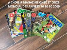 A CHOISIR MAGAZINE FOOTBALL ONZE ET ONZE MONDIAL : ANNEES 1970 - 80 - 90 - 2000