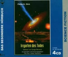Irrgarten Des Todes, Philip K. Dick et Sunga Weineck
