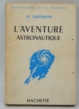 L'aventure astronautique -