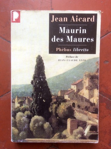 Jean aicard maurin - *, des