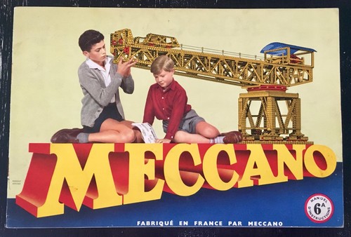 Meccano france manuel ancien - meccano,