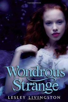 Wondrous strange young - strange:, a