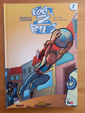 Foot 2 Rue - T2 - Une Fille