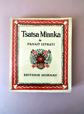 Panait ISTRATI, Tsatsa Minnka