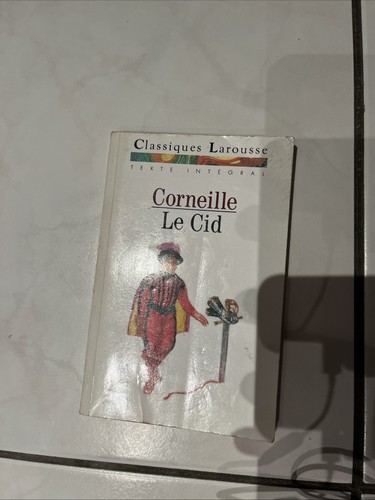 Cid pierre corneille - pierre,
