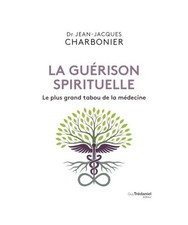 Guérison spirituelle le - la,