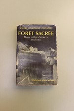 Livre Foret sacrée, magie et rites magiques secret des toma  / J-ph Gaisseau