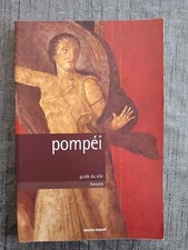Pompéi - Guide du site -