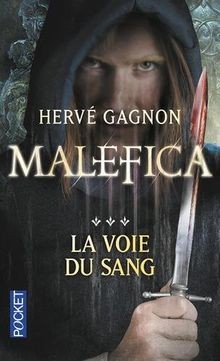 Malefica voie du - malefica, t3: