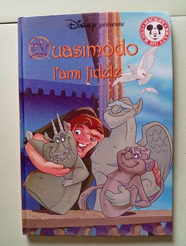 Quasimodo ami fidèle - fidèle, |