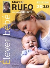 Elever bébé - Marcel Rufo - V2163862
