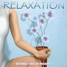 Tweston R Relaxation - Détendez-vous en musique (CD)