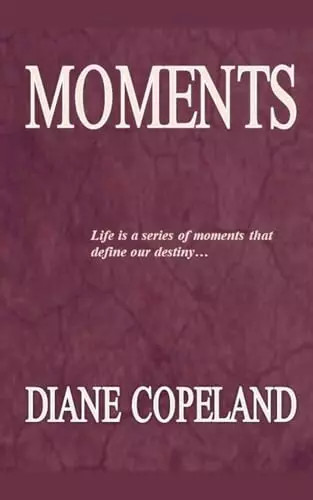 Moments diane copeland - moments,,