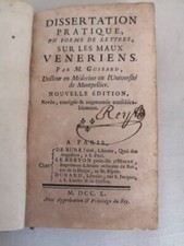 MÉDECINE FACULTÉ MONTPELLIER LES MAUX VENERIENS NOUVELLE EDITION PARIS 1750