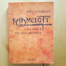 Kammelott A la table du roi