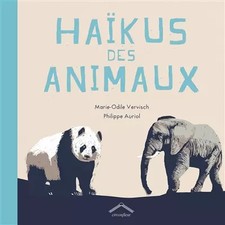 Haikus des animaux, Marie-Odile Vervisch