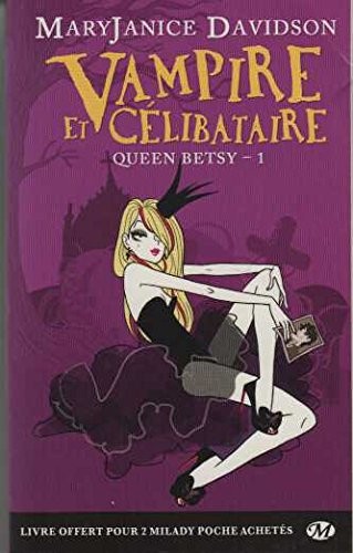 Queen betsy vampire - t1,