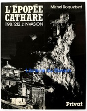 L'épopée cathare 1198-1212