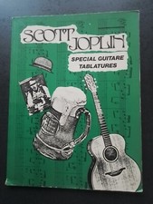 PARTITION -  SCOTT JOPLIN - SPECIAL GUITARE TABLATURES