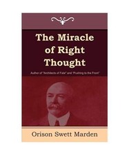 The Miracle of Right Thought