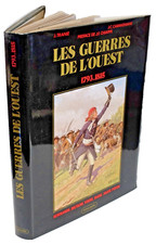 J. Tranié LES GUERRES de l'OUEST 193-1815 LA ROCHEJAQUELEIN CADOUDAL CHOUANNERIE