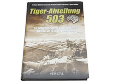 Tiger-Abteilung 503  Front de l'Est à la Normandie 495 pages Heimdal 📌5a.