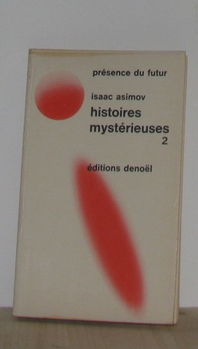 Histoire mystérieuses - , |