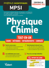 Physique Chimie Mpsi Tout-En-Un - Cours, Méthodes, Entraînements, Corrigés