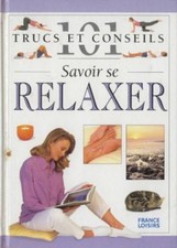 Savoir se relaxer | Nitya Lacroix | Très bon état