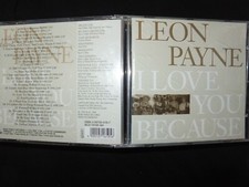 CD LEON PAYNE / I LOVE YOU BECAUSE /