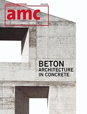 Amc béton: Architecture in concrete - Collectif